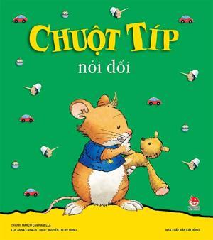 Chuột Típ - Chuột Típ Nói Dối