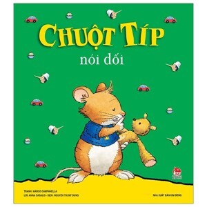 Chuột Típ - Chuột Típ Nói Dối