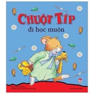 Chuột Típ Đi Học Muộn