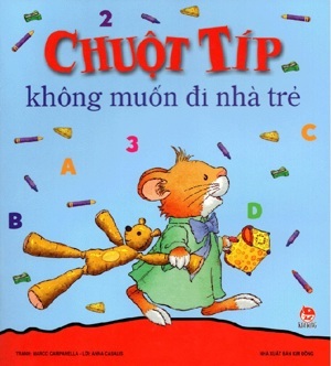 Chuột típ không muốn đi nhà trẻ