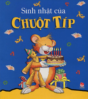 Chuột Típ - Sinh Nhật Của Chuột Típ