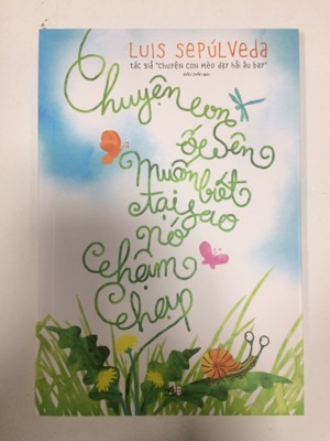 Chuyện con ốc sên muốn biết tại sao nó chậm chạp