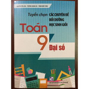 Chuyên Đề Bồi Dưỡng Học Sinh Giỏi Toán 9