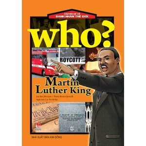 Chuyện Kể Về Danh Nhân Thế Giới - Martin Luther King