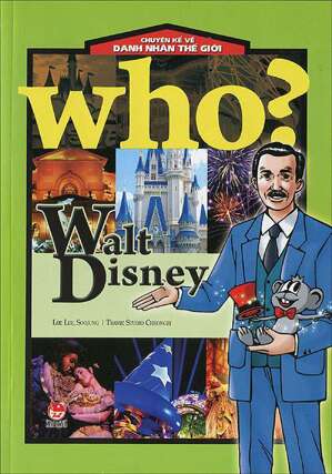 Chuyện kể về danh nhân thế giới - Walt Disney