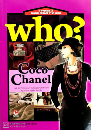 Chuyện kể về danh nhân thế giới - Coco Chanel