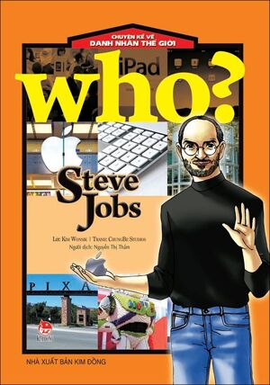 Chuyện Kể Về Danh Nhân Thế Giới - Steve Jobs