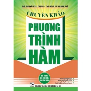 Chuyên Khảo Phương Trình Hàm