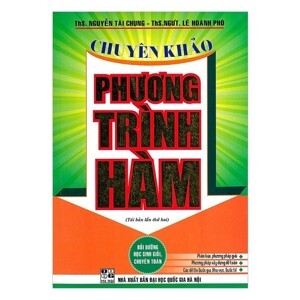 Chuyên Khảo Phương Trình Hàm