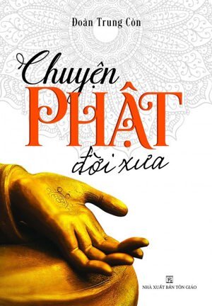 Chuyện Phật Đời Xưa