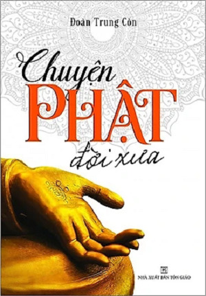 Chuyện Phật Đời Xưa