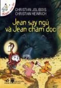 Chuyện Xóm Gà - Jean Say Ngủ Và Jean Chăm Đọc