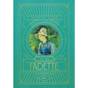 Cô bé Fadette - George Sand