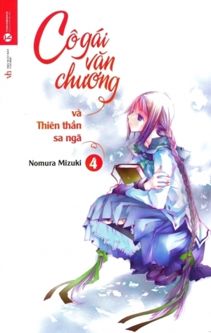 Cô Gái Văn Chương Và Thiên Thần Sa Ngã (Tập 4)