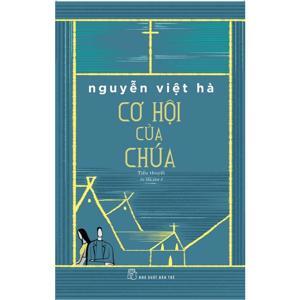 CƠ HỘI CỦA CHÚA