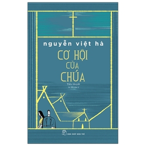 CƠ HỘI CỦA CHÚA