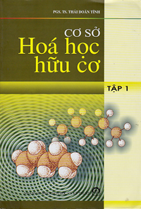 Cơ sở hoá học hữu cơ Tập 1