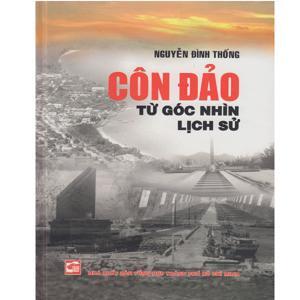 Côn Đảo từ góc nhìn lịch sử - Nguyễn Đình Thống