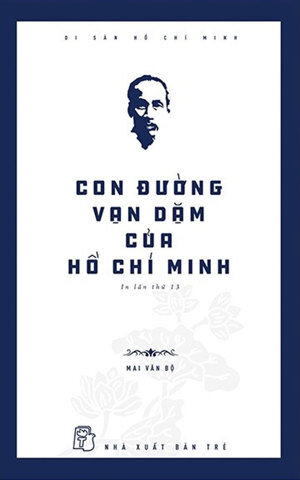 Con đường vạn dặm của Hồ Chí Minh - Mai Văn Bộ