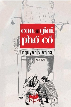 Con giai phố cổ - Nguyễn Việt Hà