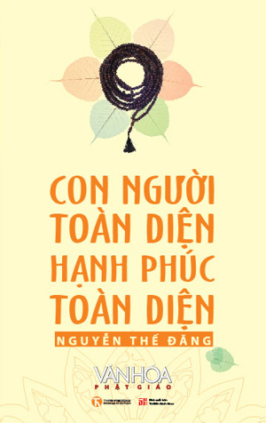 Con người toàn diện, Hạnh phúc toàn diện - Nguyễn Thế Đăng