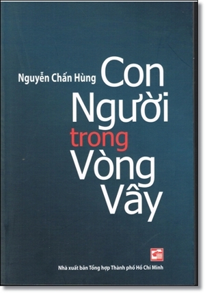 Con người trong vòng vây - Nguyễn Chấn Hùng