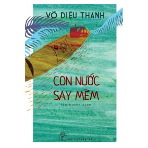 Con Nước Say Mèm