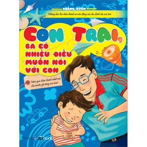 Con trai, ba có nhiều điều muốn nói với con - Hoàng Quân