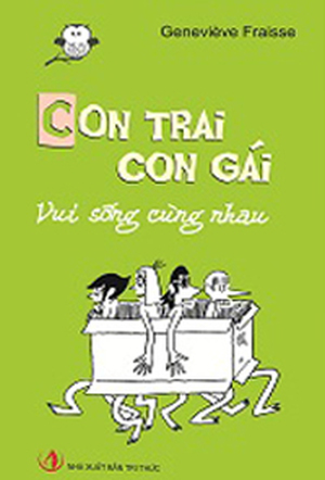 Con trai con gái vui sống cùng nhau