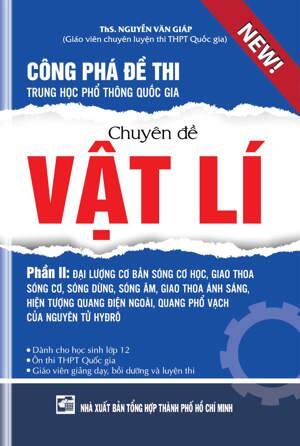 Công Phá Đề Thi THPT Quốc Gia Chuyên Đề Vật Lí