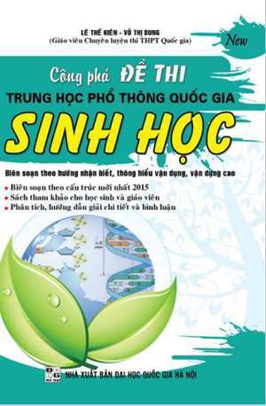 Công Phá Đề Thi Trung Học Phổ Thông Quốc Gia Sinh Học