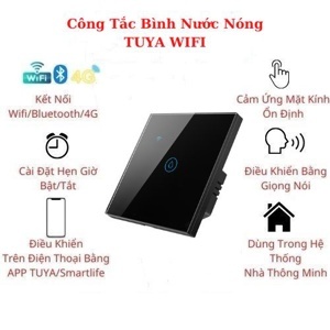 Công tắc bình nóng lạnh Tuya Wifi