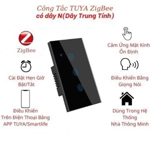 Công tắc cảm ứng Tuya zigbee chữ nhật