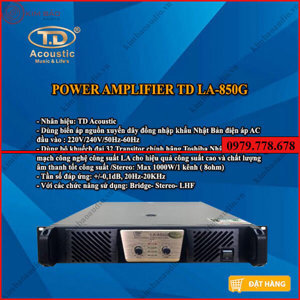 Cục đẩy 2 kênh TD Acoustic LA-850G