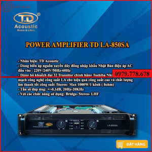 Cục đẩy 2 kênh TD Acoustic LA-850 SA