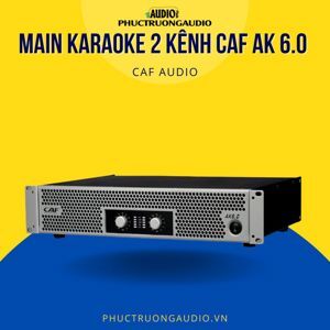 Cục đẩy công suất CAF AK6.0