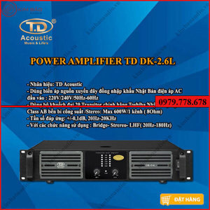 Cục đẩy công suất TD Acoustic DK 2.6L