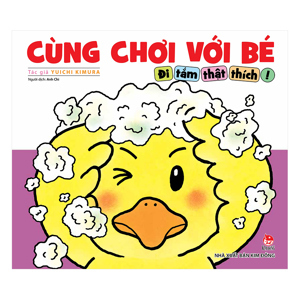 Cùng chơi với bé – Đi tắm thật thích!