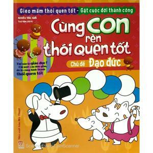 Cùng Con Rèn Thói Quen Tốt - Chủ Đề Sức Khỏe