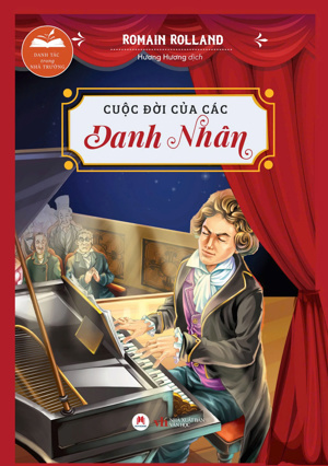 Cuộc Đời Của Các Danh Nhân