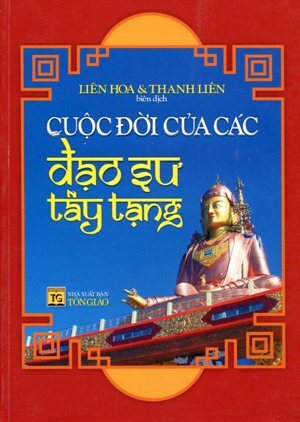 Cuộc Đời Của Các Đạo Sư Tây Tạng