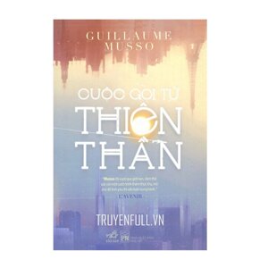 Cuộc gọi từ thiên thần - Guillaume Musso