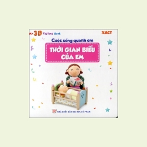 Cuộc Sống Quanh Em - Thời Gian Biểu Của Em