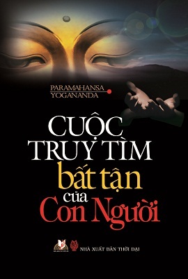 Cuộc truy tìm bất tận của con người