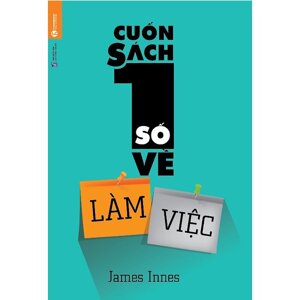 Cuốn sách số 1 về làm việc