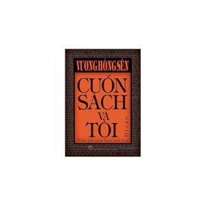 Cuốn sách và tôi - Vương Hồng Sển