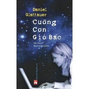 Cưỡng cơn gió bấc - Daniel Glattauer