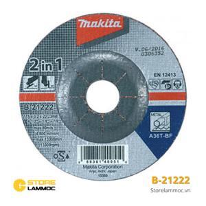 Đá mài và cắt 2 trong 1 Makita 100x3.2x16mm B-21222