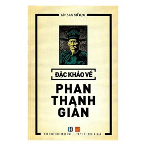 Đặc Khảo Về Phan Thanh Giản