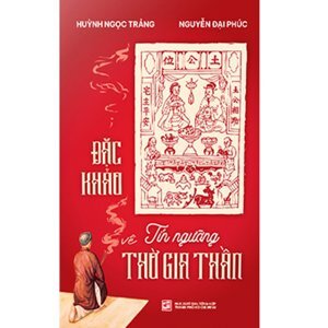 Đặc khảo về tín ngưỡng thờ gia thần